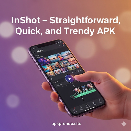 InShot – Straightforward, Quick,  APK 2025